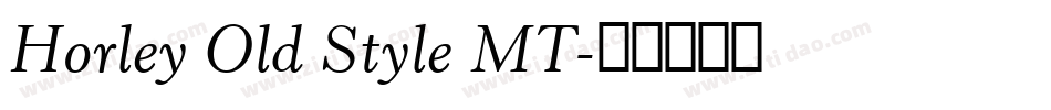 Horley Old Style MT字体转换